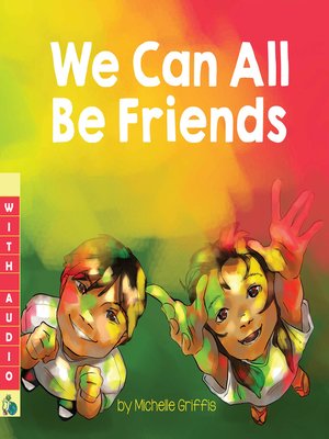 cover image of We Can All Be Friends